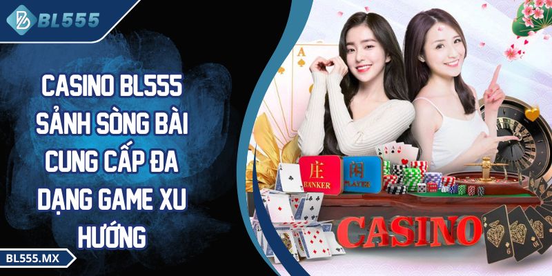 Casino BL555